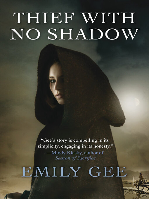 Title details for Thief With No Shadow by Emily Gee - Wait list